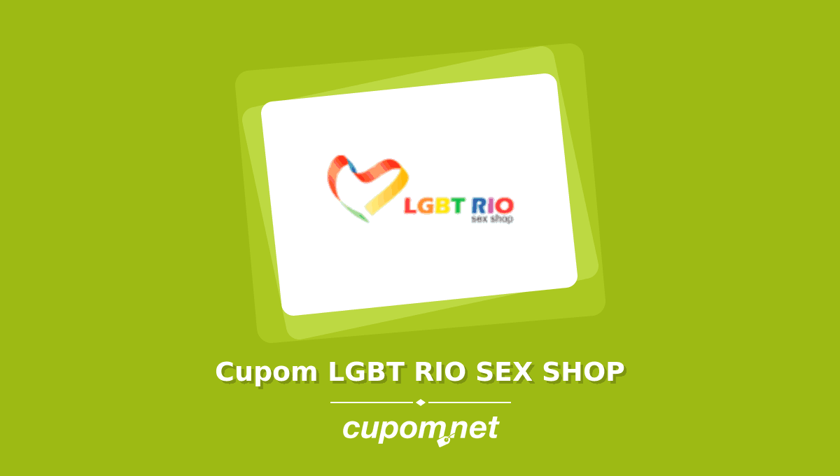 Cupom de Desconto LGBT RIO SEX SHOP