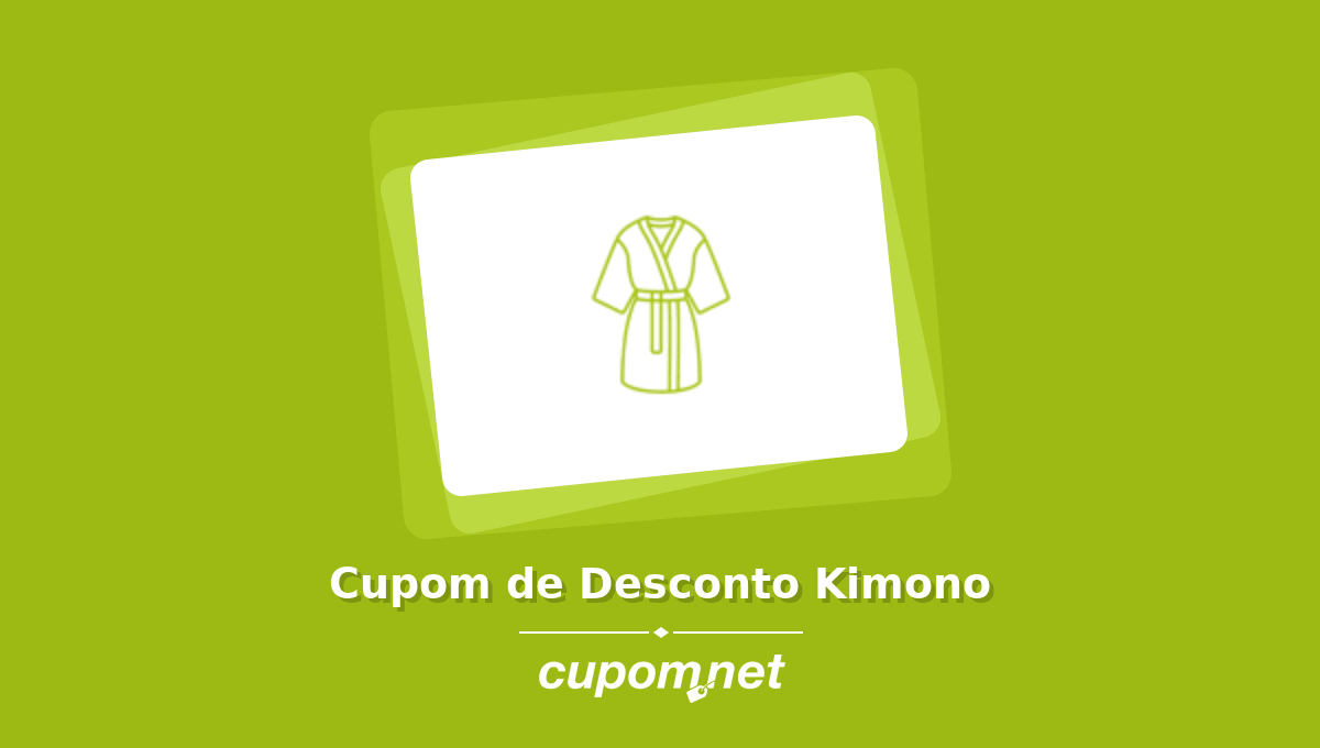 Cupom de Desconto Kimono
