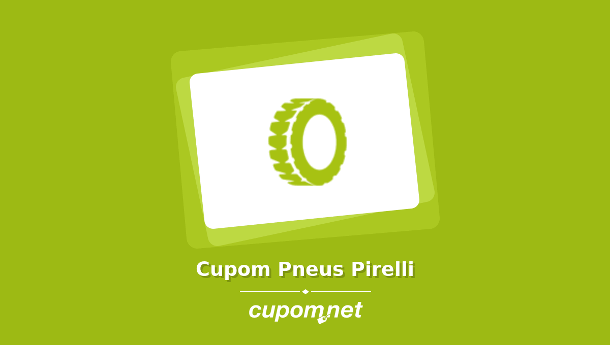 Cupom de Desconto Pneus Pirelli