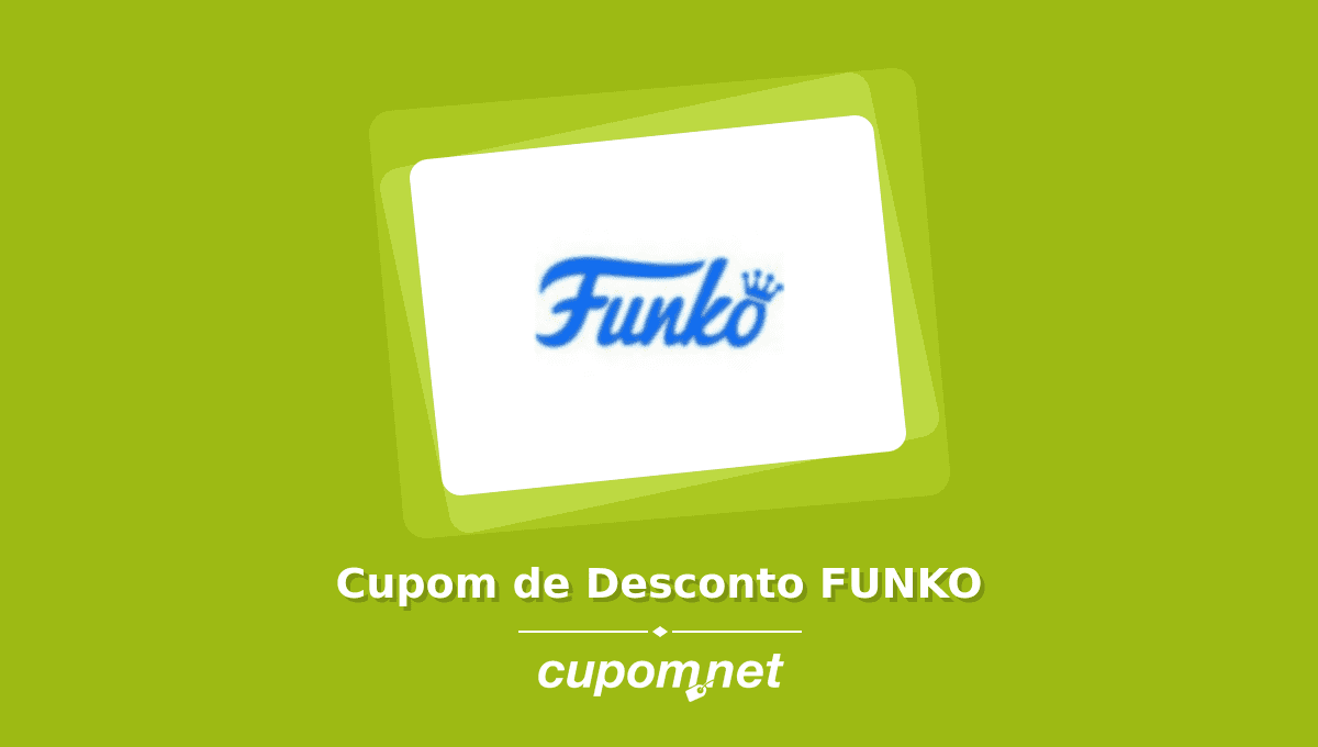 Cupom de Desconto FUNKO