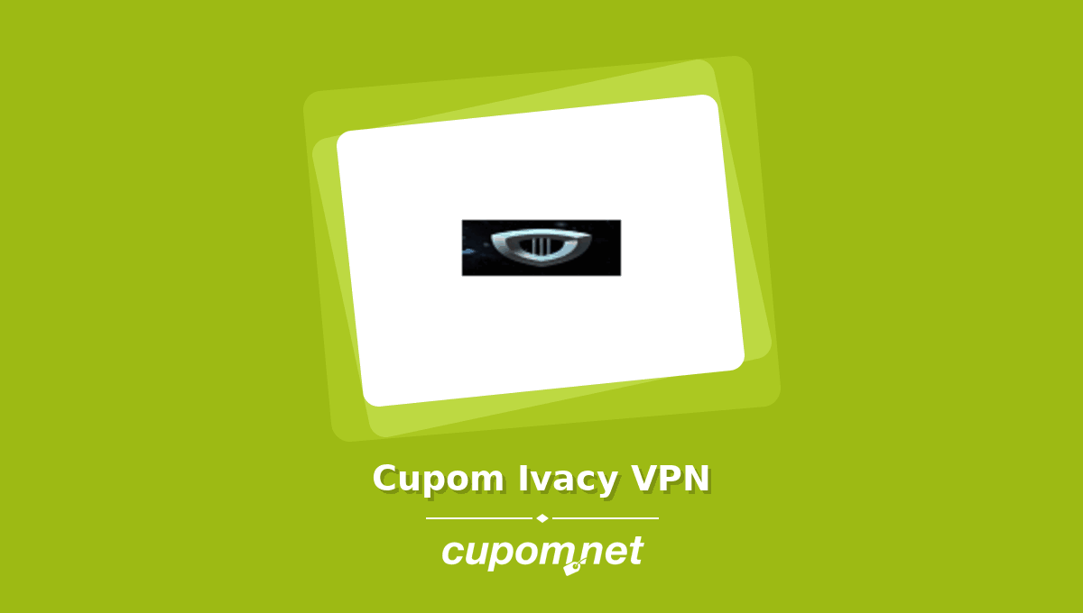 Cupom de Desconto Ivacy VPN