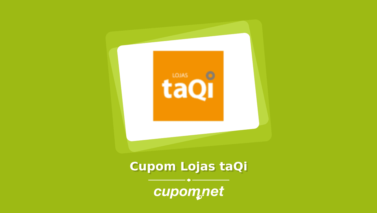 Cupom de Desconto Lojas taQi