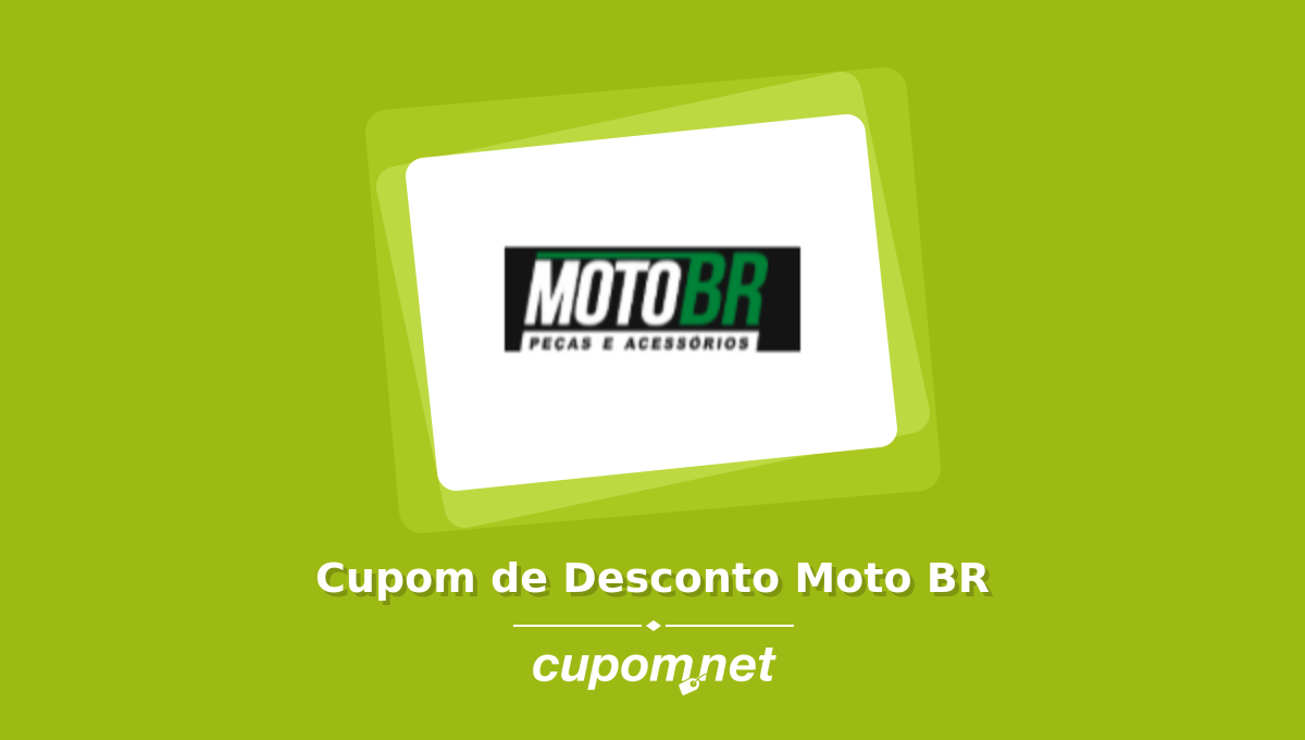 Cupom de Desconto Moto BR