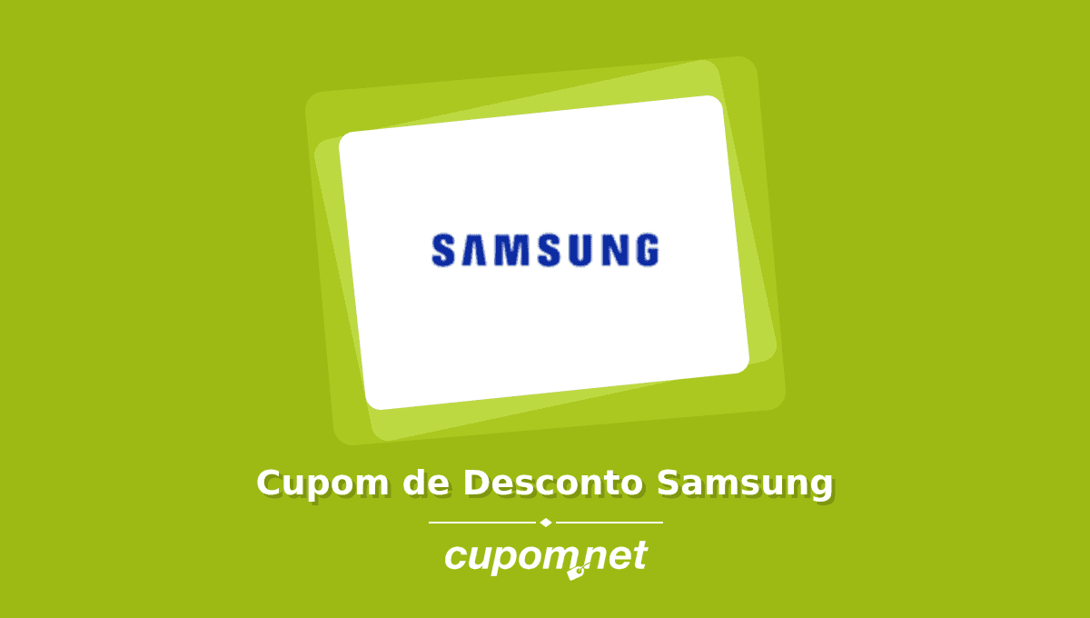 Cupom de Desconto Samsung
